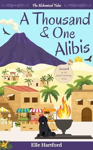 A Thousand and One Alibis (The Alchemical Tales #7) by Elle Hartford