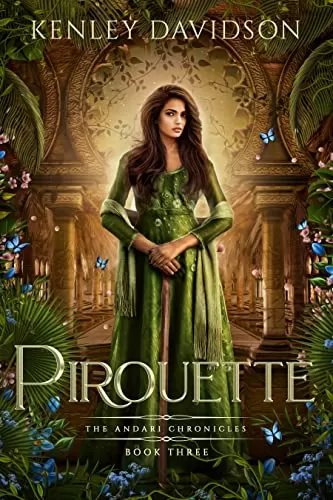 Pirouette: A Retelling of The Twelve Dancing Princesses (The Andari Chronicles #3) by Kenley Davidson