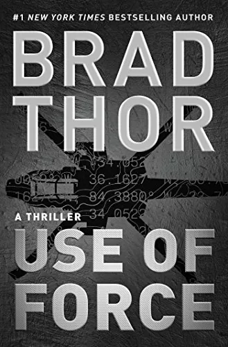 Use of Force (Scot Harvath #16) by Brad Thor