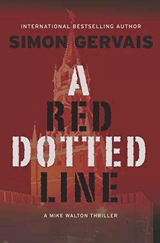 A Red Dotted Line (Mike Walton #2) by Simon Gervais
