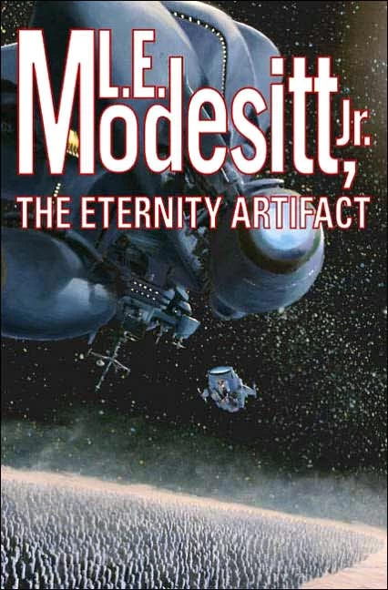 The Eternity Artifact by L. E. Modesitt, Jr.