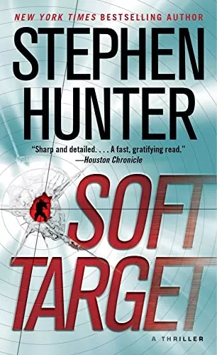 Soft Target (Ray Cruz #2) by Stephen Hunter