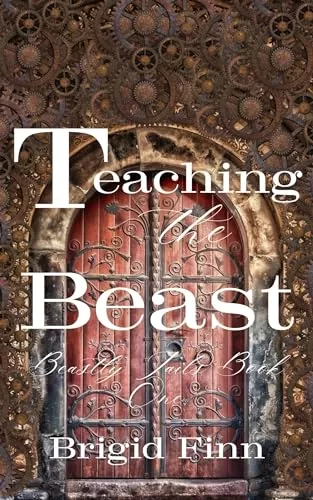 Teaching the Beast (Beastly Tails #1) by Brigid Finn