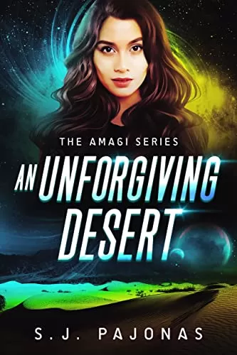 An Unforgiving Desert (The Amagi Series #1) by S. J. Pajonas