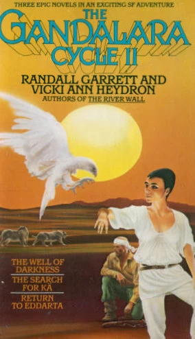 The Gandalara Cycle II (The Gandalara Cycle) by Vicki Ann Heydron, Randall Garrett