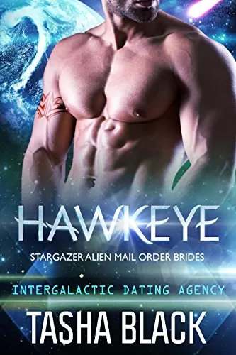Hawkeye (Stargazer Alien Mail Order Brides #9) by Tasha Black