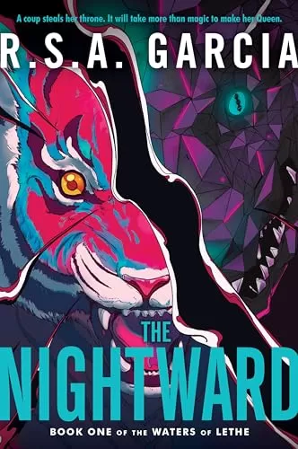 The Nightward: Book One of the Waters of Lethe (Waters of Lethe #1) by R.S.A. Garcia