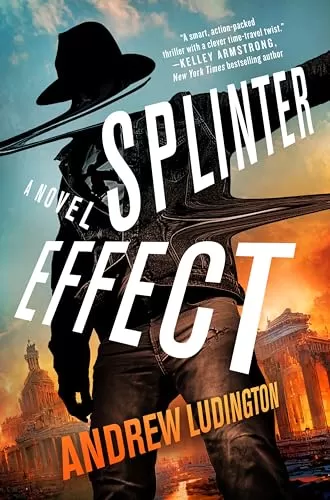 Splinter Effect (Splinter Effect #1) by Andrew Ludington