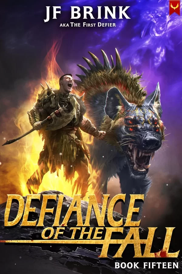 Defiance of the Fall 15 (Defiance of the Fall #15) by J.F. Brink