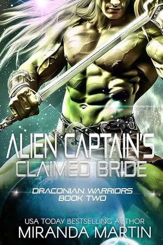 Alien Commander's Reluctant Bride: A SciFi Alien Romance (Draconian Warriors #3) by Miranda Martin