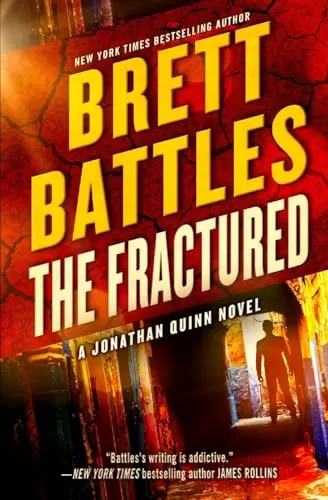 The Fractured (Jonathan Quinn #12) by Brett Battles