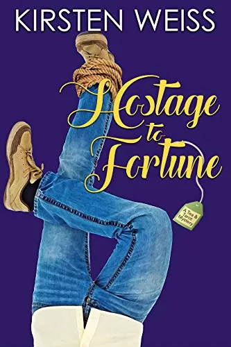 Hostage to Fortune (Tea and Tarot Cozy Mysteries #2) by Kirsten Weiss