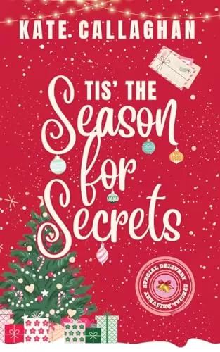 Tis The Season For Secrets (Village of Yule) by Kate Callaghan