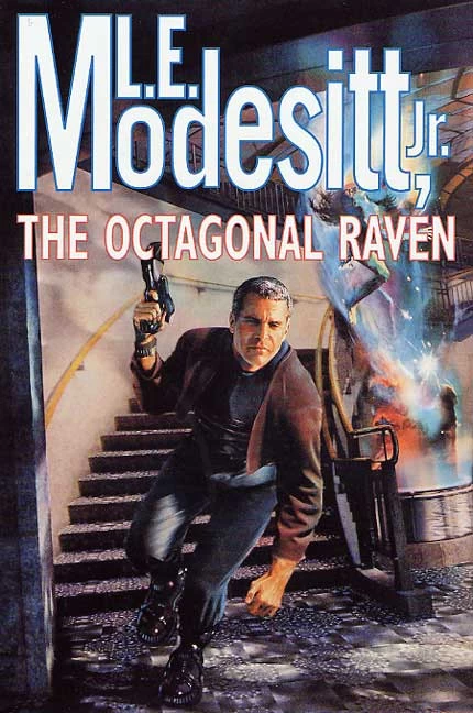 Octagonal Raven by L. E. Modesitt, Jr.