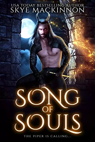 Song of Souls: A Pied Piper Fantasy Romance Retelling (Once Upon A Fairy Tale Night) by Skye MacKinnon
