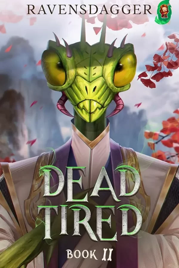 Dead Tired 2 (Dead Tired #2) by RavensDagger