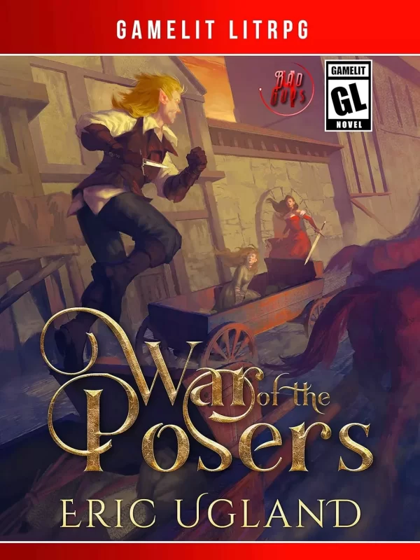 War of the Posers (The Bad Guys #4) by Eric Ugland