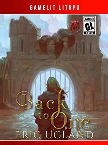 Back to One (The Bad Guys #7) by Eric Ugland