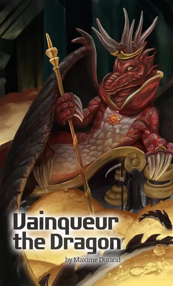 Vainqueur the Dragon (Vainqueur the Dragon #1) by Maxime J. Durand