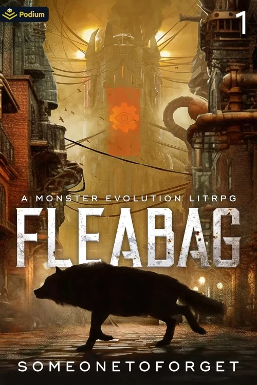 Fleabag: A Monster Evolution LitRPG (Fleabag #1) by SomeoneToForget