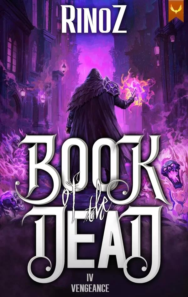 Book of the Dead 4: Vengeance (Book of the Dead #4) by RinoZ