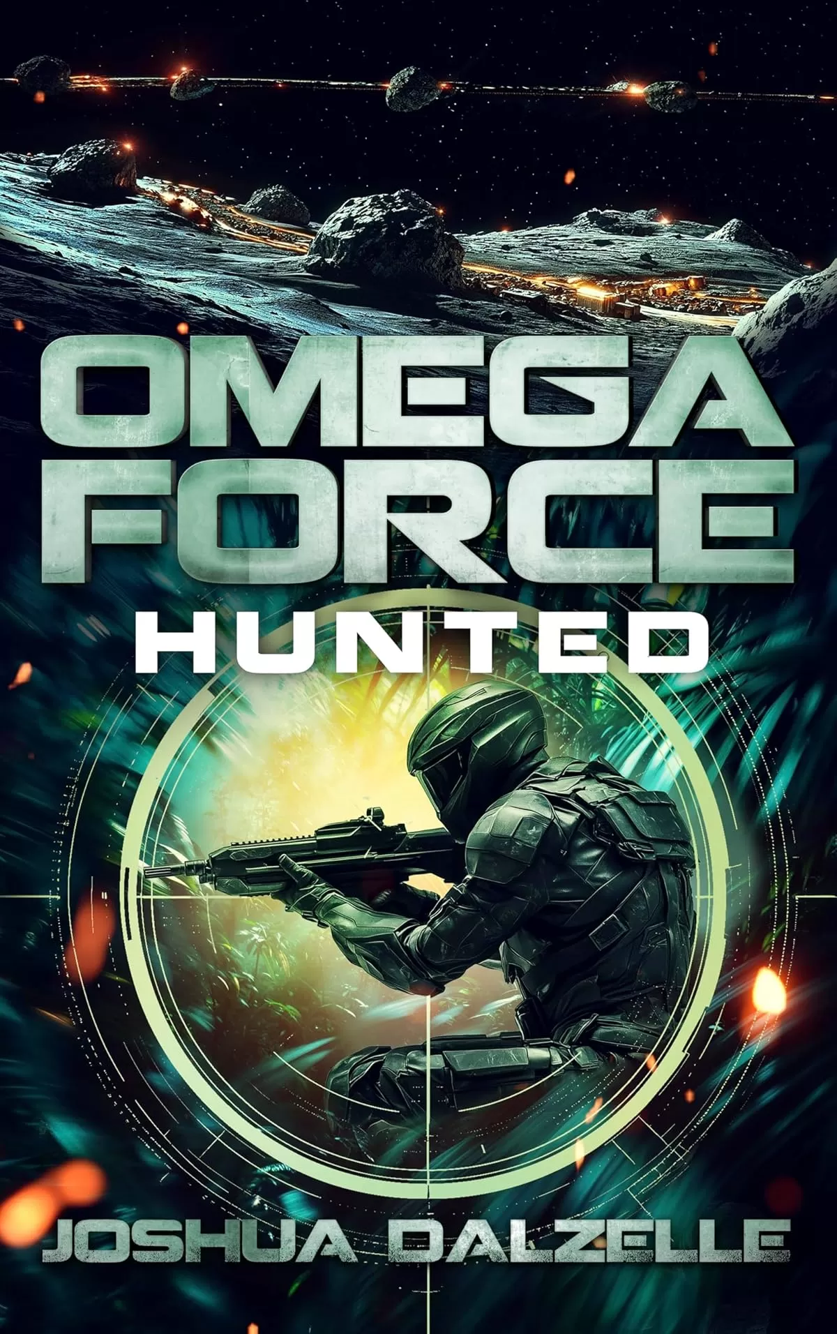 Hunted (Omega Force #17) by Joshua Dalzelle