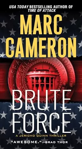 Brute Force (Jericho Quinn #6) by Marc Cameron