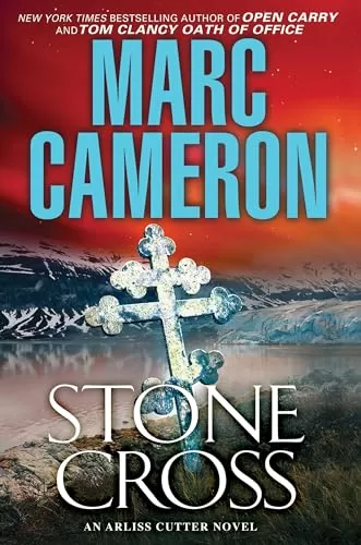 Stone Cross (Arliss Cutter #2) by Marc Cameron
