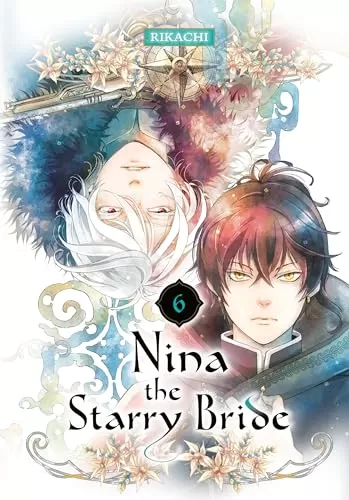 Nina the Starry Bride 6 (Nina the Starry Bride #6) by RIKACHI