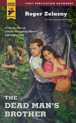 The Dead Man's Brother by Roger Zelazny