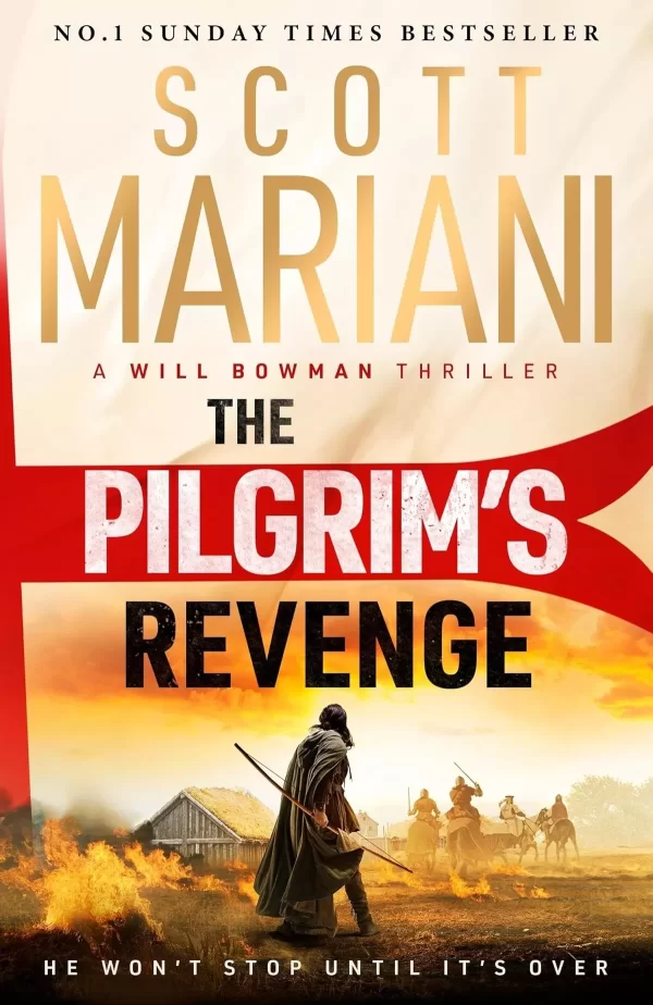 The Pilgrim's Revenge (Will Bowman #1) by Scott Mariani