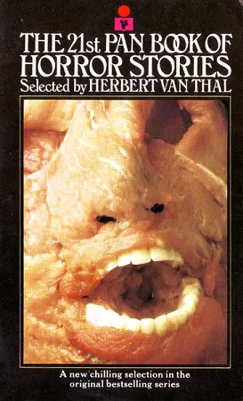 The 21st Pan Book of Horror Stories (Pan Book of Horror Stories #21) by Herbert van Thal