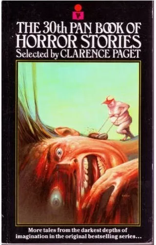 The 30th Pan Book of Horror Stories (Pan Book of Horror Stories) by Clarence Paget