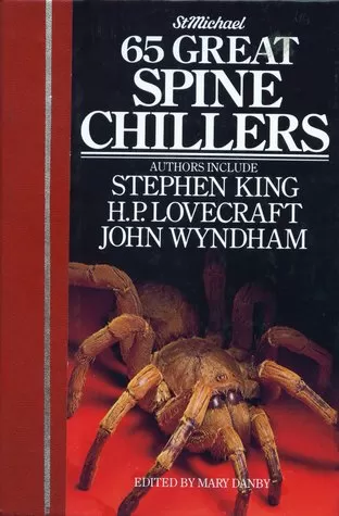 65 Great Spine Chillers by Mary Danby