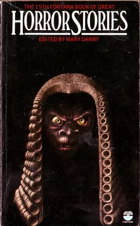 The Fifteenth Fontana Book of Great Horror Stories (The Fontana Book of Great Horror Stories #15) by Mary Danby