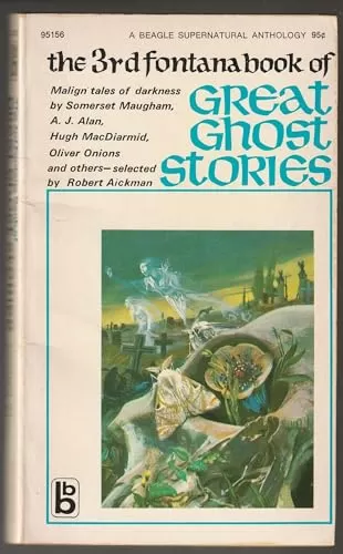 The Third Fontana Book of Great Ghost Stories (The Fontana Book of Great Ghost Stories #3) by Robert Aickman