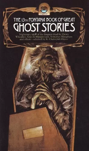 The Thirteenth Fontana Book of Great Ghost Stories (The Fontana Book of Great Ghost Stories #13) by R. Chetwynd-Hayes