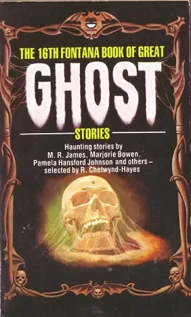 The Sixteenth Fontana Book of Great Ghost Stories (The Fontana Book of Great Ghost Stories #16) by R. Chetwynd-Hayes