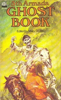 The Fifth Armada Ghost Book (Armada Ghost Book #5) by Mary Danby