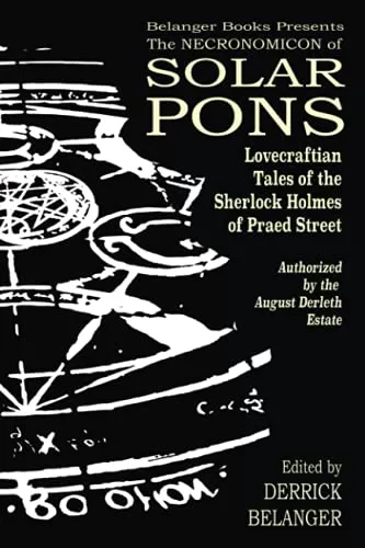 The Necronomicon of Solar Pons (The Adventures of Solar Pons) by Derrick Belanger