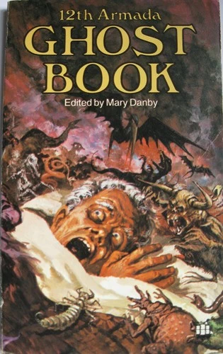 The Twelfth Armada Ghost Book (Armada Ghost Book #12) by Mary Danby