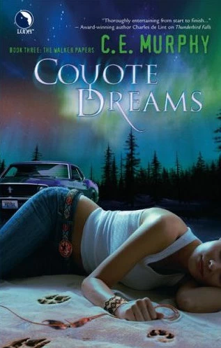 Coyote Dreams (The Walker Papers #3) by C. E. Murphy