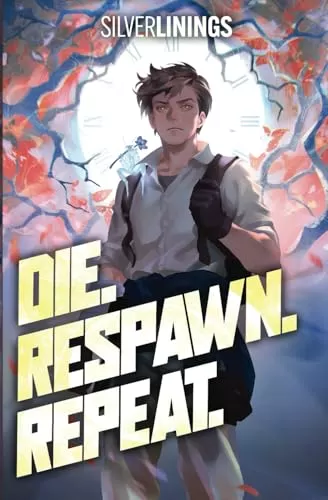 Die. Respawn. Repeat.
