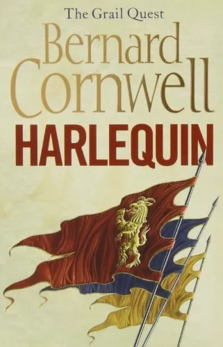 Harlequin (The Grail Quest) by Bernard Cornwell (The Grail Quest #1) by Bernard Cornwell