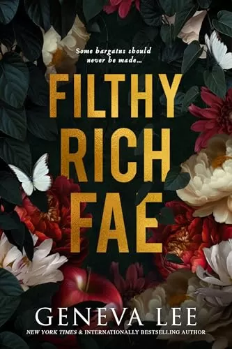 Filthy Rich Fae (Filthy Rich Fae #1) by Geneva Lee