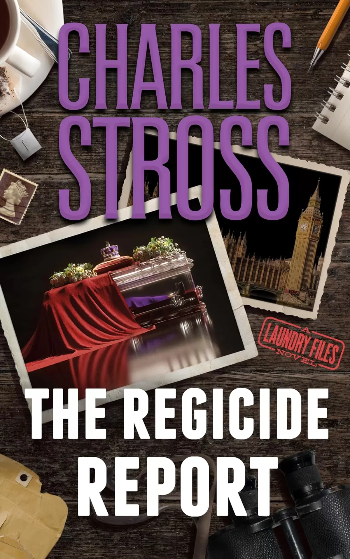 The Regicide Report (Laundry Files #14) by Charles Stross