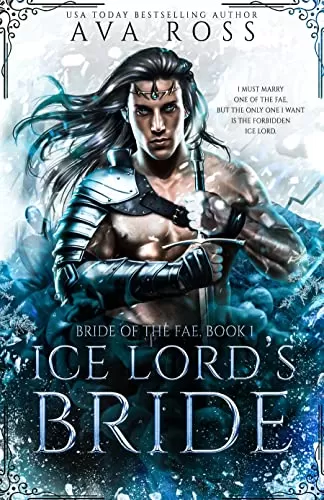 Ice Lord's Bride (Bride of the Fae #1) by Ava Ross