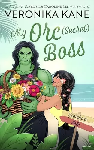 My Orc (Secret) Boss (Eastshore Isle #8) by Veronika Kane