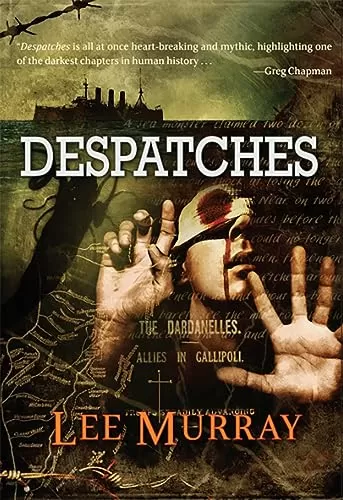Despatches by Lee Murray