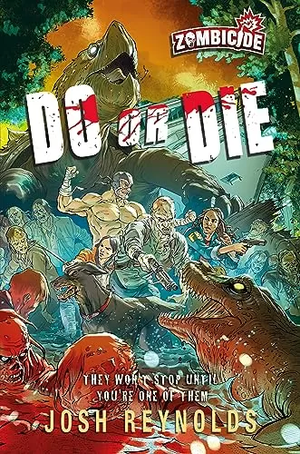 Do or Die (Zombicide #3) by Josh Reynolds